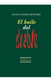 El baile del diablo.