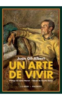 Un arte de vivir. Prólogo de Carlos Marzal. Edición de Claudia Simón.