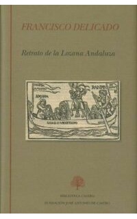 Retrato de la Lozana Andaluza. Edición de Rosa Navarro Durán.