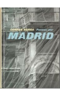 Paseos por Madrid. Introducción de Arturo Ramoneda. Presentación de Miguel García-Posada.