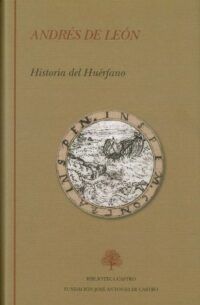 Historia del Huérfano.