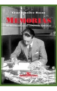 Memorias (Mi medio siglo se confiesa a medias).