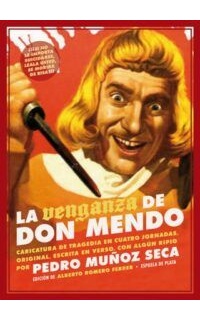 La venganza de Don Mendo.