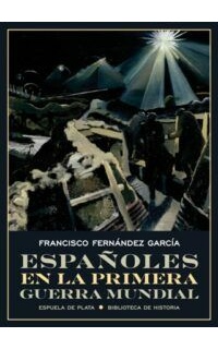 Españoles en la Primera Guerra Mundial.