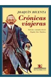 Crónicas viajeras. Edición e introducción de Begoña Sáez Martínez.