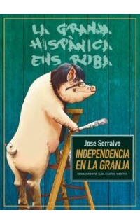 Independencia en la granja.