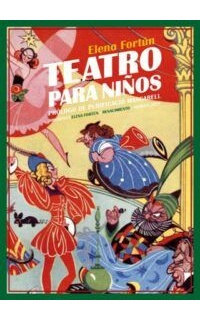 Teatro para niños. Doce comedias.