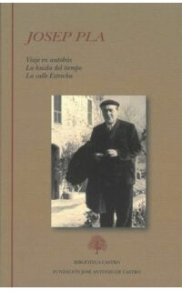 Viaje en autobús. La huida del tiempo. La calle Estrecha