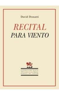 Recital para viento. XXII Certamen de Letras Hispánicas Rafael de Cózar (modalidad poesía)