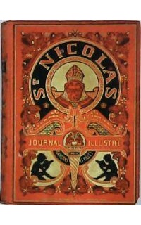 ST. NICOLAS.- Journal illustré pour Garçons et Filles.
