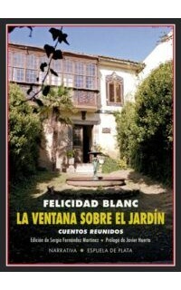 La ventana sobre el jardín. Cuentos reunidos.