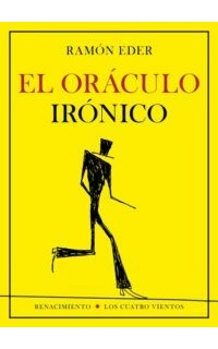 El oráculo irónico. Prólogo de Sergio García.
