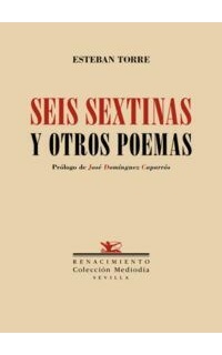 Seis sextinas y otros poemas.