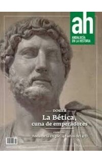 REVISTA AH, ANDALUCÍA EN LA HISTORIA. Nº 58. Año XV. OCTUBRE-DICIEMBRE 2017.