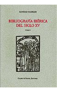 Bibliografía ibérica del siglo XV. 2 tomos. Enumeración de todos los libros impresos en España y Portugal hasta el año 1500, con notas críticas. Reimpresión facsímil.