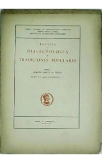 REVISTA DE DIACTELOGÍA Y TRADICIONES POPULARES. TOMO II. 1946 - Cuaderno 3º y 4º