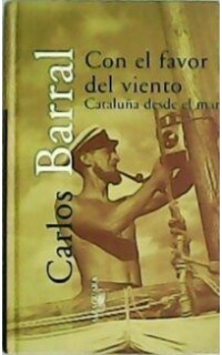 Con el favor del viento. Cataluña desde el mar.