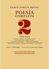 Poesía completa, 2. (1938 - 2019). Obra completa II.