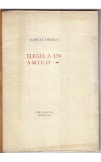 Elegía a un amigo.