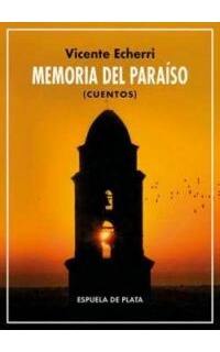 Memoria del paraíso (cuentos).
