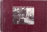 Imágenes de Sevilla.