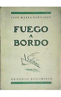 Fuego a bordo (Poesías).