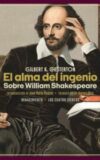 El alma del ingenio. Sobre William Shakespeare.