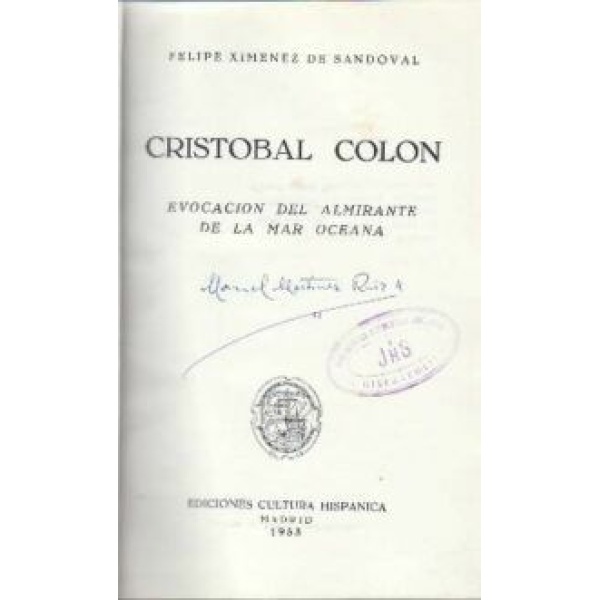 Cristóbal Colón. Evocación del almirante de la mar oceana.