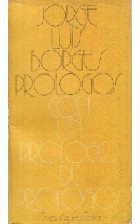 Prólogos. Con un prólogo de prólogos.