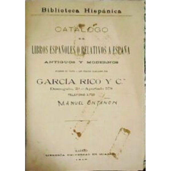 Catálogos de libros españoles o relativos a España. Antiguos y modernos (23.280 entradas).