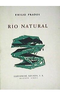 Río natural. Poesía. Cubierta de Baldessari.