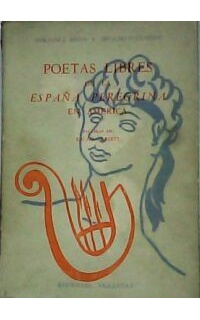 Poetas libres de la España peregrina en América.