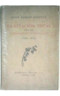 La estación total con las Canciones de la nueva luz (1923-1936).