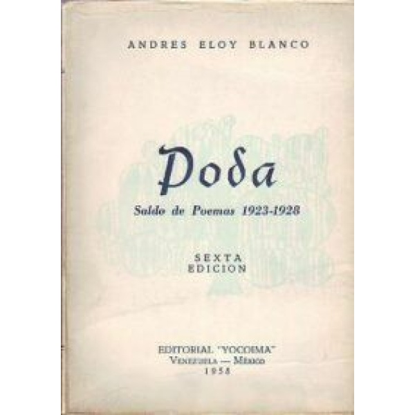 Poda. Saldo de poemas 1923-1928.