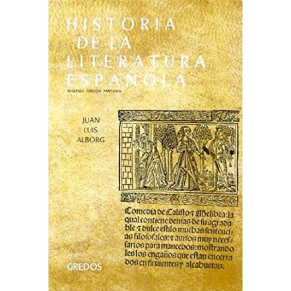 Historia de la literatura española, tomo I: Edad Media y Renacimiento. Con índice de nombres y obras.