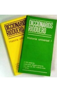 Diccionarios Rioduero: Historia Universal. 2 tomos. Versión y adaptación de...