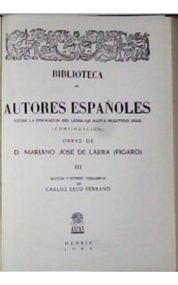 Obras, tomo III: El doncel de don Enrique el Doliente - Tratado de sinónimos de la lengua castellana - Teatro, I, Obras originales.