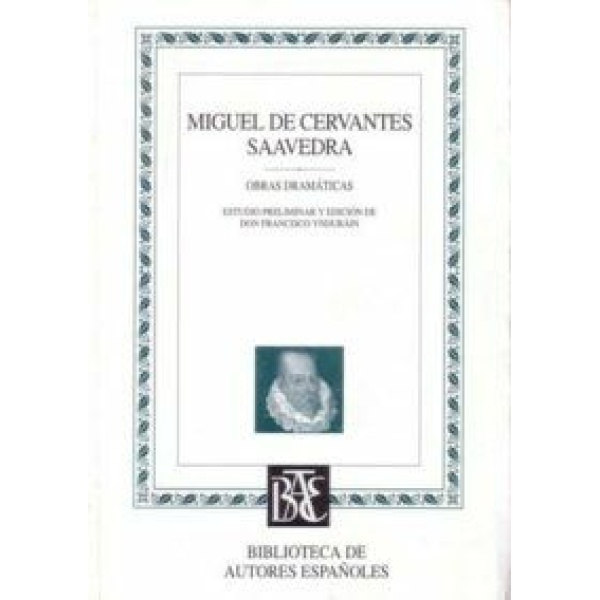 Obras, tomo II. Obras dramáticas: Ocho comedias y ocho entremeses.