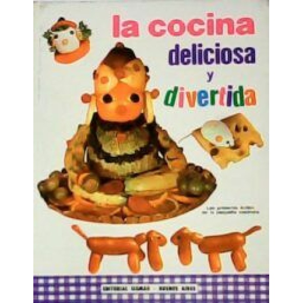 La cocina deliciosa y divertida.