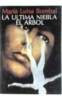 La última niebla. El árbol. Las islas nuevas. Lo secreto. Prólogo de Alone. Comentario de Hernán Poblete.