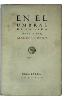 En el umbral de la vida. Cuentos.