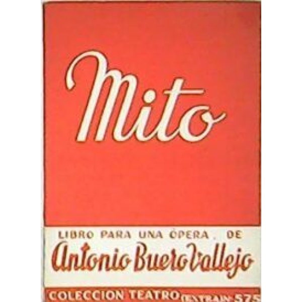 Mito. Libro para una ópera.