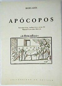 Apócopos. Introducción, traducción y notas de Manuel González Rincón.