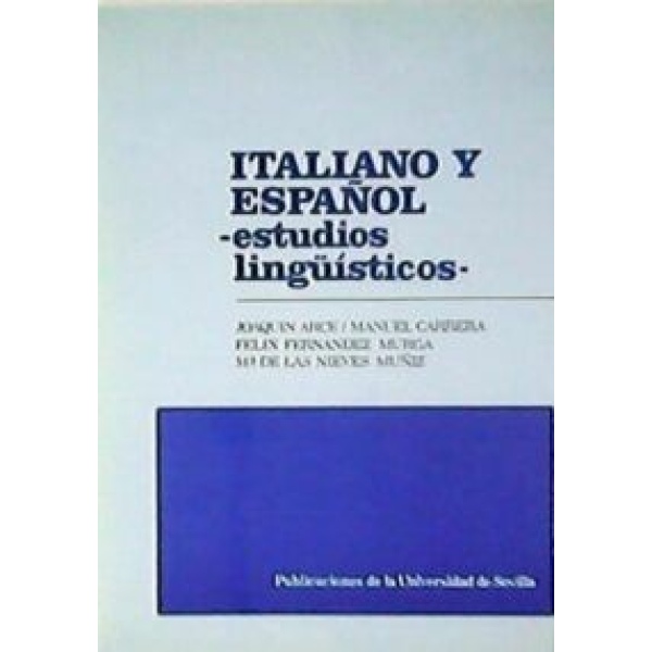 ITALIANO Y ESPAÑOL, ESTUDIOS LINGÜÍSTICOS