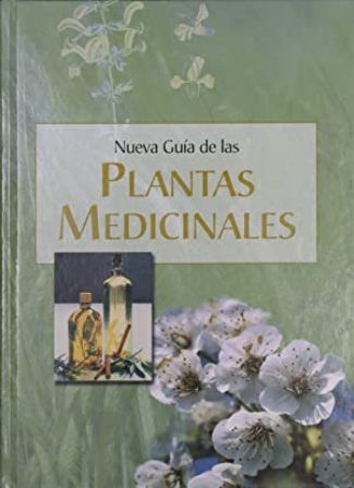 Nueva guía de las plantas medicinales.