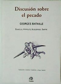 Discusión sobre el pecado. Prólogo de Américo Cristófalo. Precio de Jean-Michel Vappereau. Traducción de Hugo Savino y Américo Cristófalo.