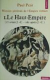 Histoire générale de l'Empire romain. Tome I: Le Haut-Empire (27 avant j.-c. - 161 après j.-c.). Tome II: La crise de l´Empire ( des derniers Antonins à Dioclétien 161-284). Tomo III: Le Bas-Empire (284-395).
