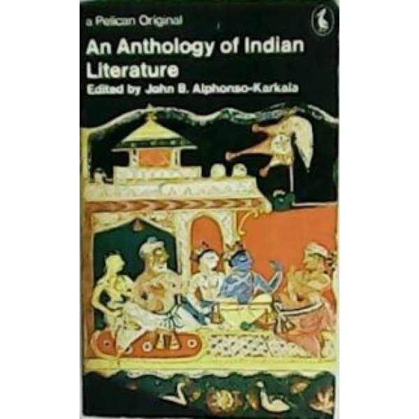 An Anthology of Indian Literature.