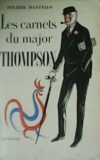 Les carnets du Major Thompson.