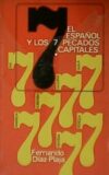 El español y los 7 pecados capitales.